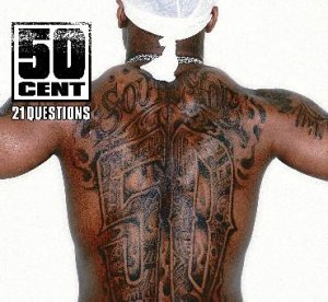 50 Cent - 21 Questions (ft. Nate Dogg)(Single)