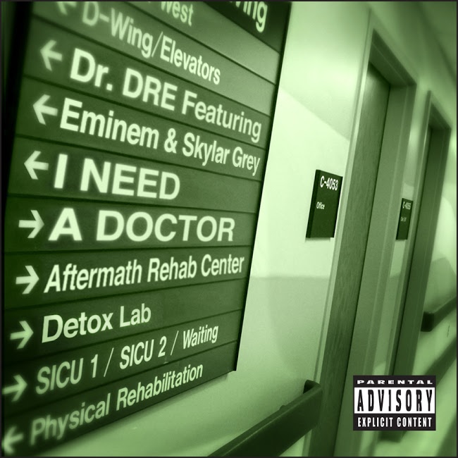 Dr. Dre feat. Eminem - I Need a Doctor (Single)