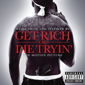 OST Get Rich or Die Tryin '- 50 Cent