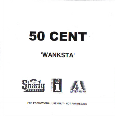 50 Cent - Wanksta (Single)