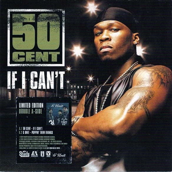 50 Cent - If I Can't (Single)