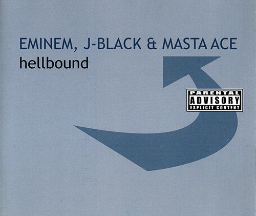 Eminem, J-Black & Masta Ace - Hellbound