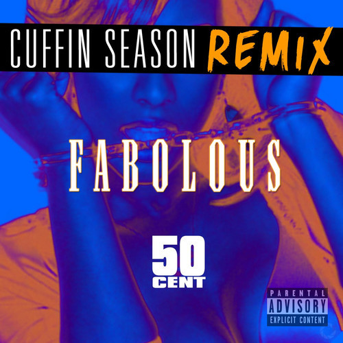 Fabolous ft. 50 Cent - Cuffin Season (Remix)