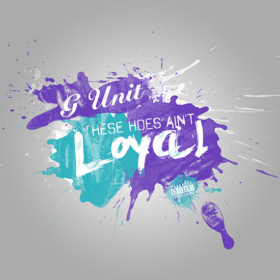 G-Unit - Loyal