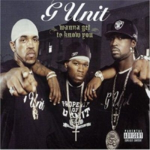 G-Unit - Wanna Get To Know You (Single)